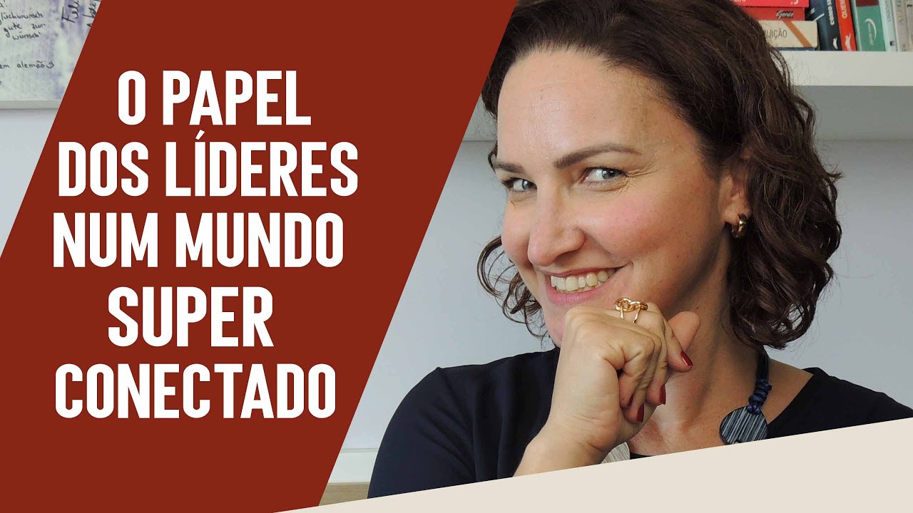 O papel dos líderes em um mundo altamente conectado